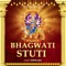 Bhagwati Stuti - Kartik Ojha lyrics