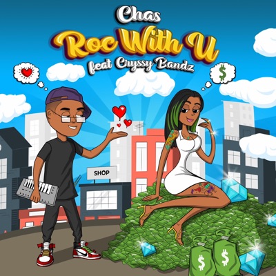 ROC WITH U (feat. Cryssy Bandz) [Radio Edit] - Single