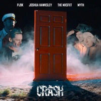 Crash (feat. Santino The Misfit & Myth) - Single - Joshua Hawksley & PJ9K