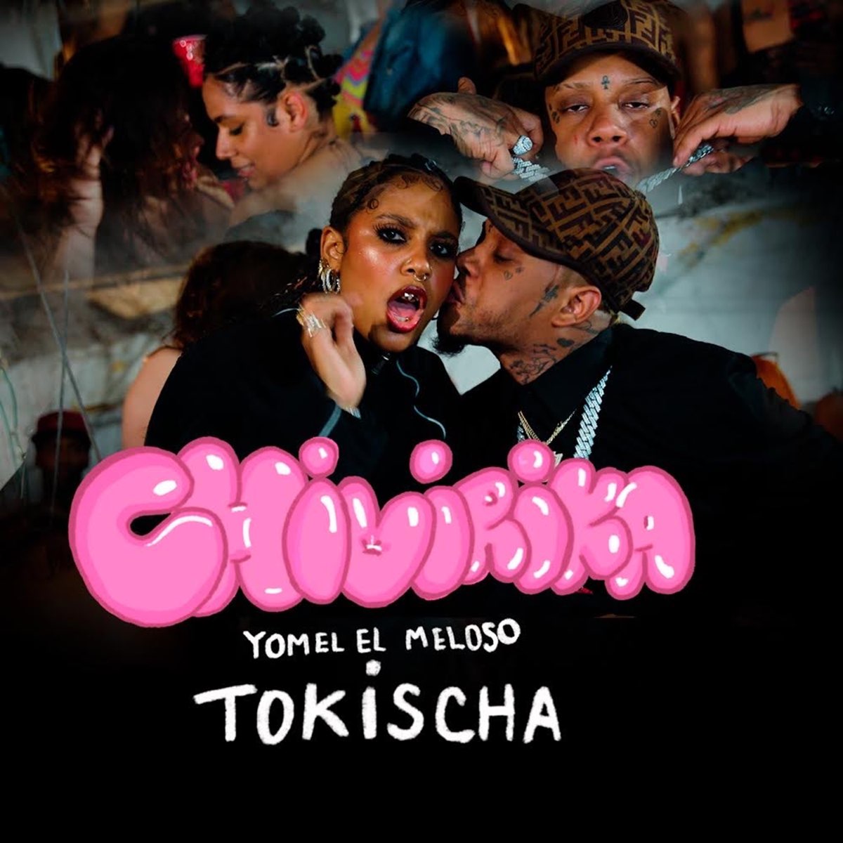 ‎Chivirika - Single - Album by Yomel El Meloso & Tokischa - Apple Music