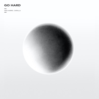 Go Hard (Instrumental Version) - Wes Harris & Skrxlla | Shazam