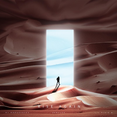 Rise Again (feat. AJ Hargreaves & Lilpixie B) - Single