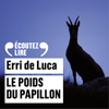 Le poids du papillon - Erri De Luca