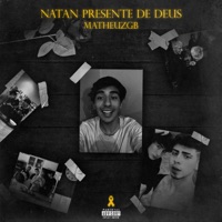 Natan Presente de Deus - Single - matheuzGB