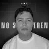 No se Enteren