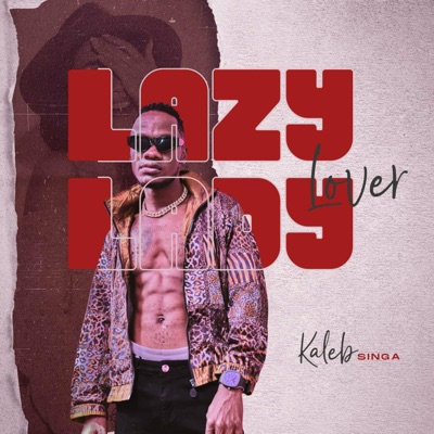 Lazy Lady Lover - Single