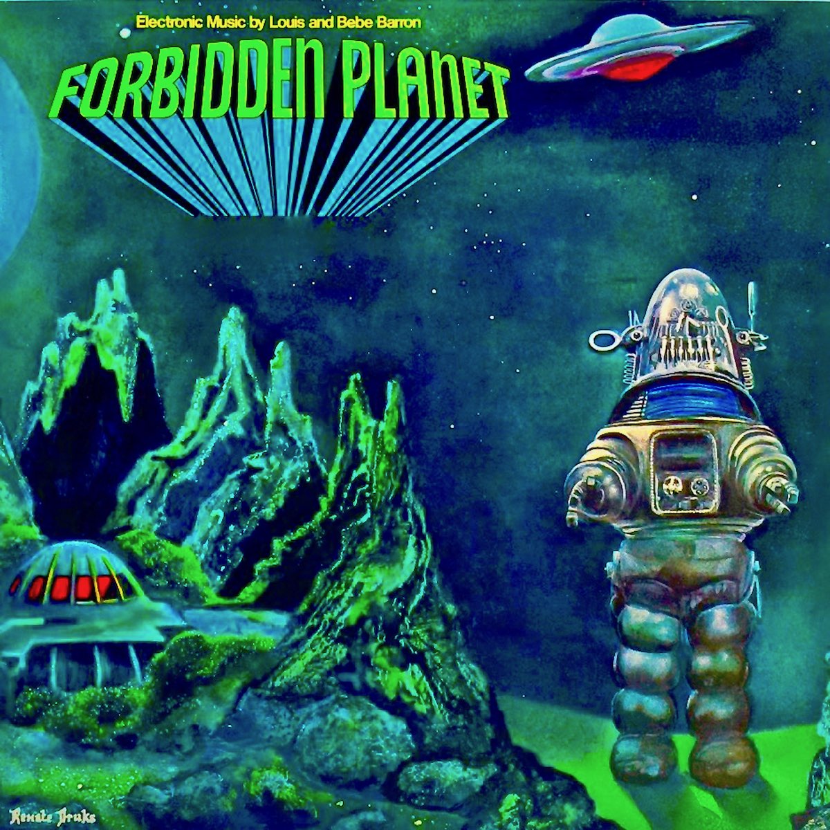 Forbidden Planet - The Original Motion Picture Soundtrack (Remastered) -  Album by Louis Barron
