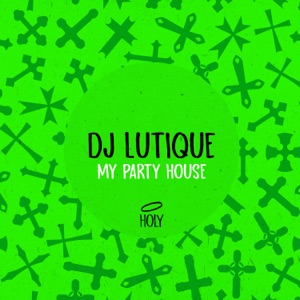 My Party House - Single