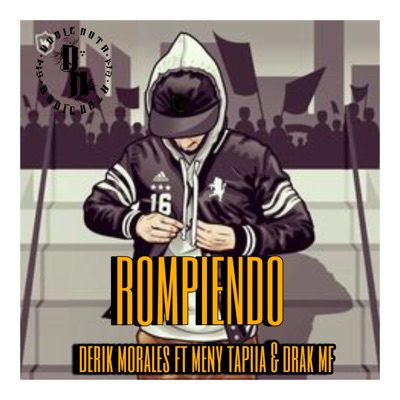 Rompiendo (feat. Drak MF & Meny Tapiia) - Single