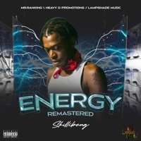 ENERGY (feat. FS) [REMASTERED] - Single - Skillibeng & Lampshade Muzic