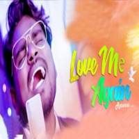Love Me Again Returns - Single - Jasobanta Sagar