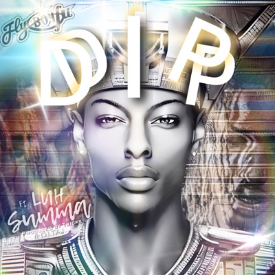 Dip (feat. Luh Summa) - Single