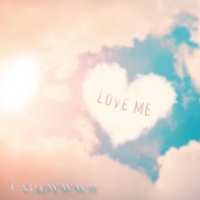 Love Me - Single