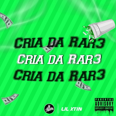 Cria da Rar3 (feat. All Stations) - Single