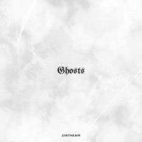 Ghosts - Single - 2inTheAM
