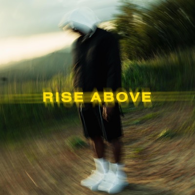 Rise Above - Single