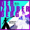 Der Zauberberg - Erzählbuch, Band 7 (Ungekürzt) - Meike Rötzer