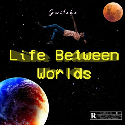 Life Between Worlds - EP
