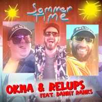 Sommer Time (feat. Danny Ranks) - Single - Okma & Relups