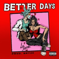 Better Days - Single - Lex Andretti