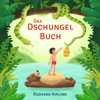 Das Dschungelbuch (Hörbuch) - Rudyard Kipling, Hörbücher für Kinder & Kinderbücher