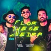 Flor Que Se Cheira - Remix by Hyago Gomes, Guilherme & Benuto iTunes Track 1