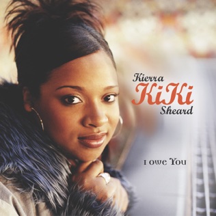 Kierra Sheard Sweetest Thing