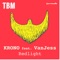 Redlight (feat. VanJess) - Krono lyrics