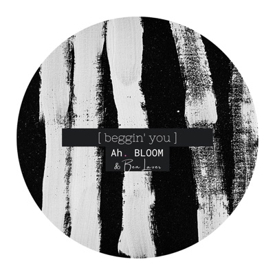 Beggin' You - Single