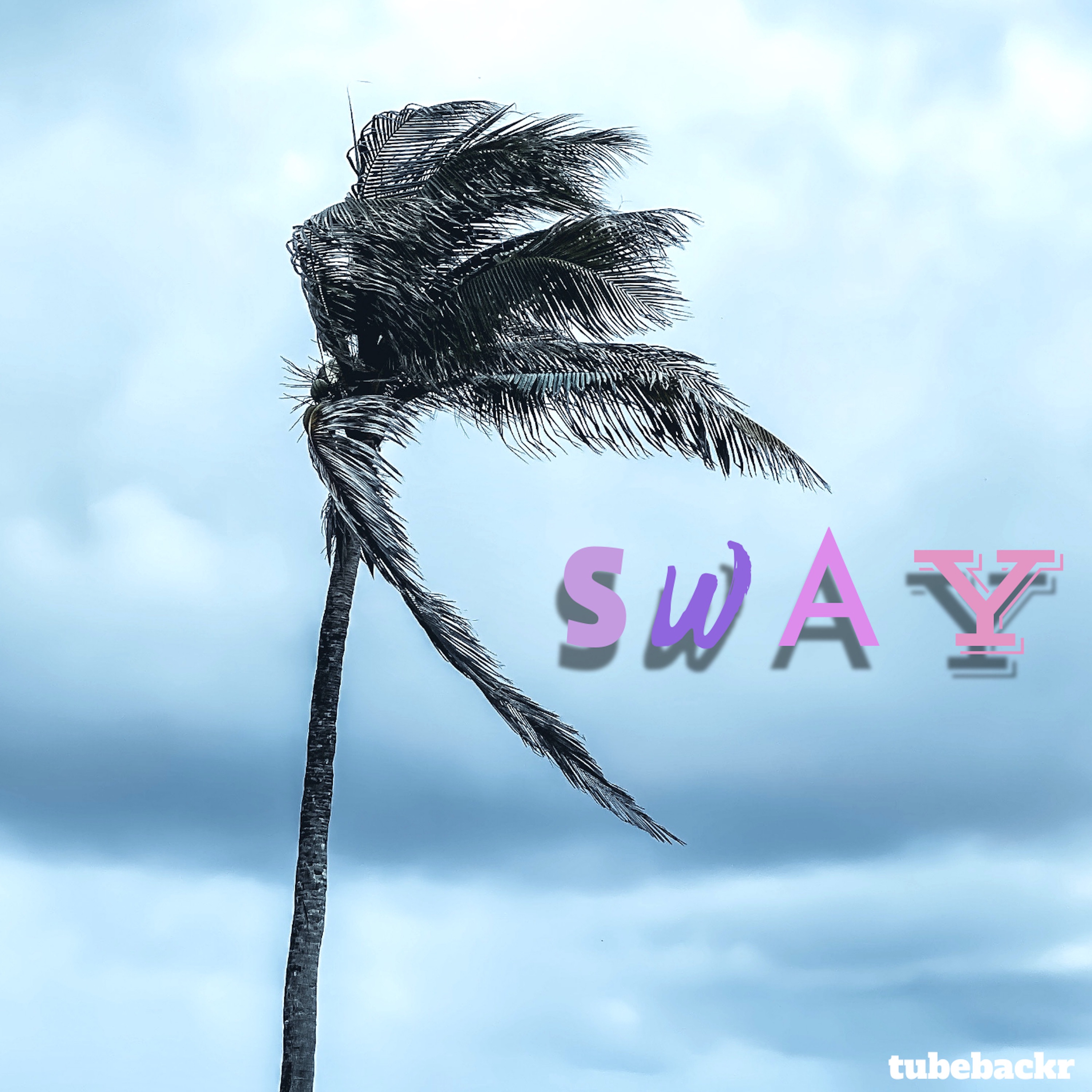 Sway - Single