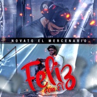 Feliz Con El - Single - Novato el Mercenario