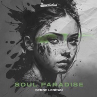 Soul Paradise - Single - Serge Legran