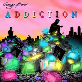 Addiction George Burov