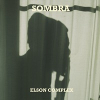 Sombra - Single - Elson Complex