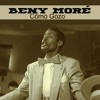 Beny Moré - Por El Prado (feat. Ninón Sevilla)