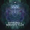 Entropia & Serenity Flux - Entroflux