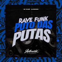 Rave Funk P**o Das Putas (feat. MC Talibã) - Single - Dj Bigodin