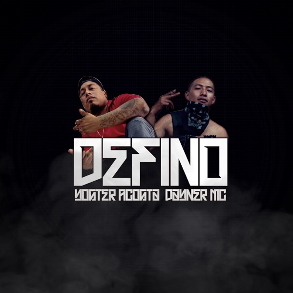 Defino (feat. Dayner MC)