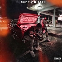 Holdin - Single (feat. B-Lean) - Single - Dope