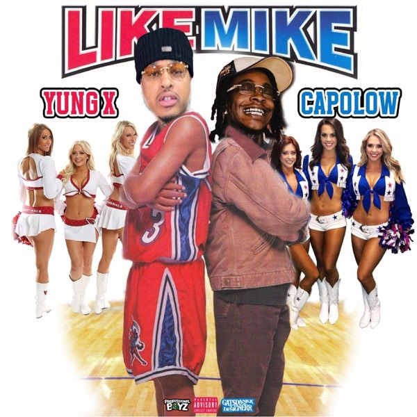 Like Mike (feat. Capolow) - Single