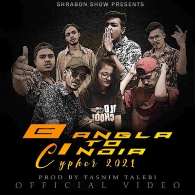 Bangla To India Cypher - Single