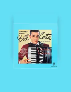 Bill Costa을(를) 듣고, 뮤직 비디오를 보고, 약력을 읽고, 투어 일정 등을 확인하세요!