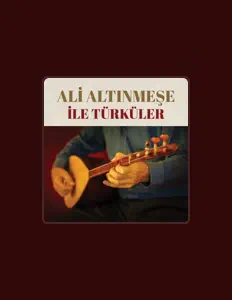 Escucha a Ali Altınmeşe, mira videos musicales, lee su biografía, consulta las fechas de las gira y más.