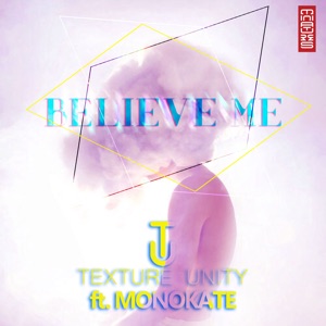 Believe Me (feat. Monokate) [Jean Aita Remix]