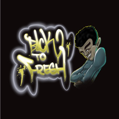 Back To Fresh (feat. St. Louis Gibbor, AM ONER & Monstroe) - Single