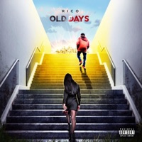 OLD DAYS (feat. Josh Kab) - Single - RICO