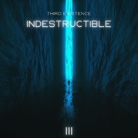 Indestructible - Single - Third Existence
