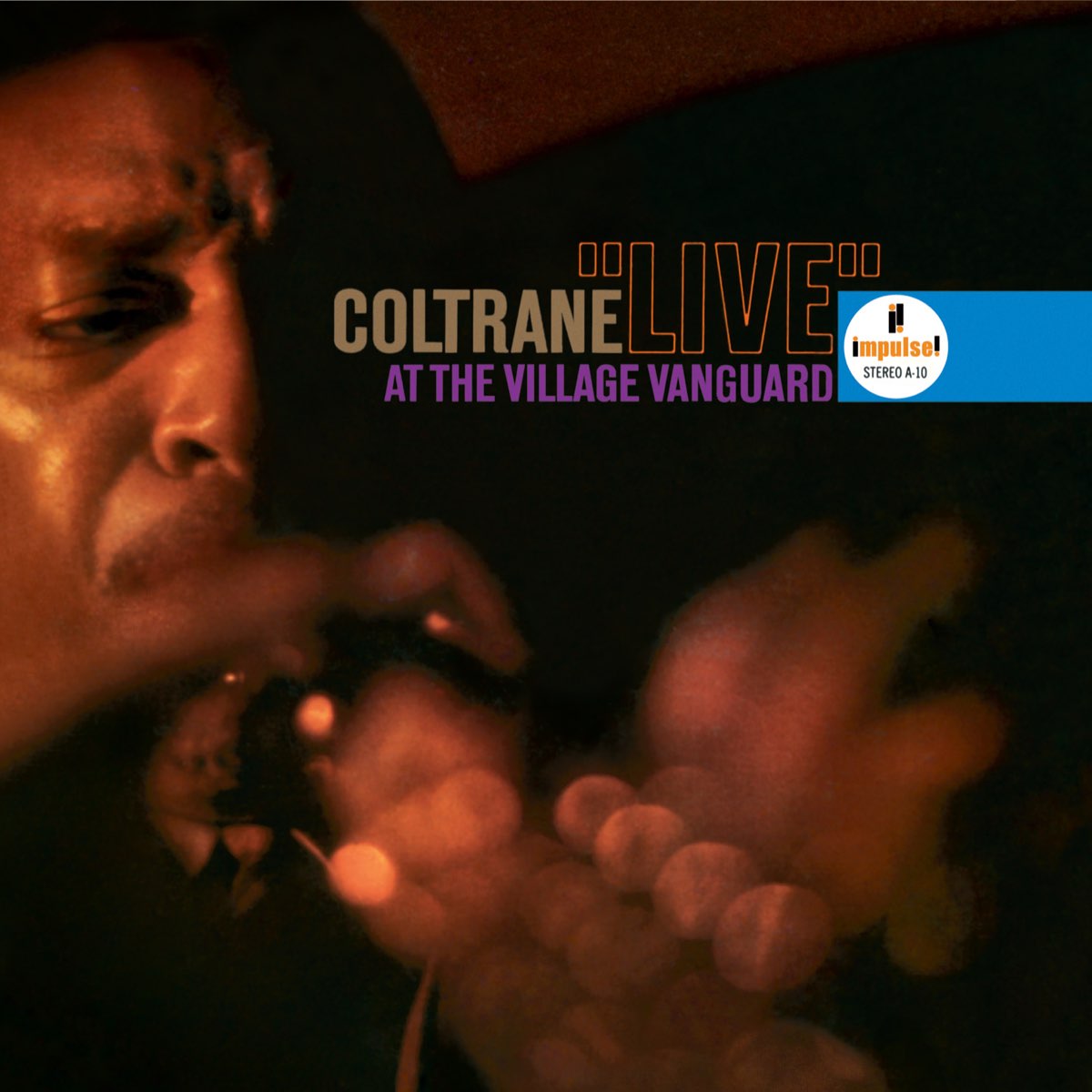 Live At the Village Vanguard - Album by John Coltrane Quartet 