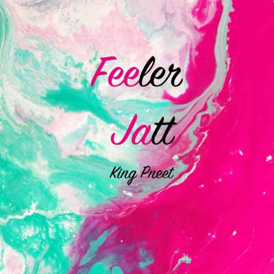 Feeler Jatt (feat. Heer Sharma) - Single