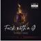 Fuck With a G - Tev Webb lyrics